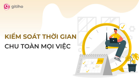 Kỹ năng quản lý Thời gian hiệu quả