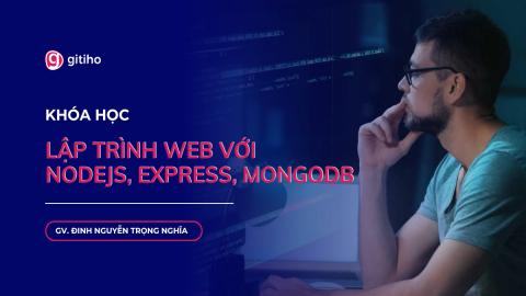 Lập trình web với Nodejs, Express, MongoDB