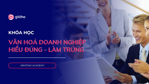 [Webinar] Văn Hóa Doanh Nghiệp - Hiểu đúng, làm trúng