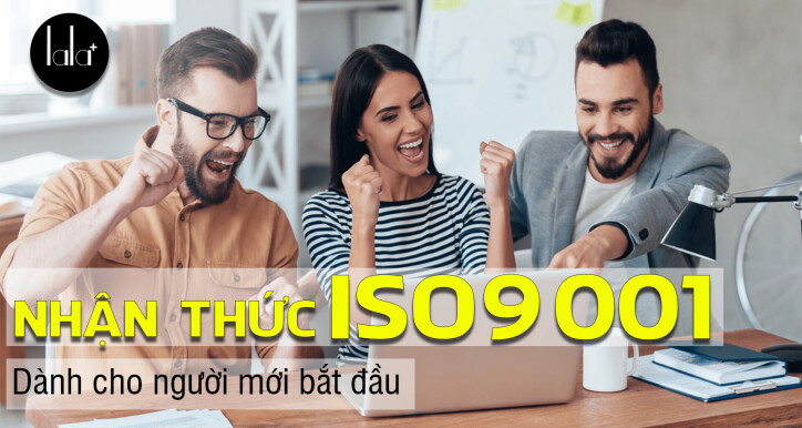 Nhận thức ISO 9001 - Dành cho người mới bắt đầu