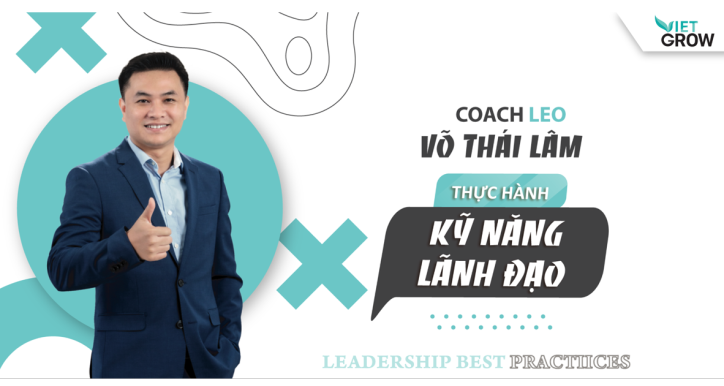 Thực hành kỹ năng lãnh đạo cùng giảng viên Võ Thái Lâm