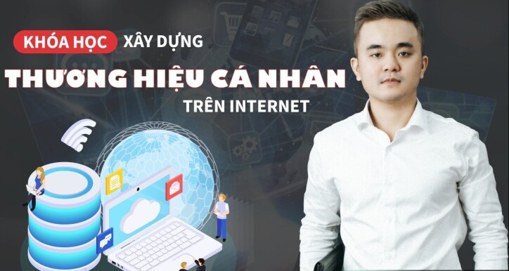 Xây dựng thương hiệu cá nhân trên Internet