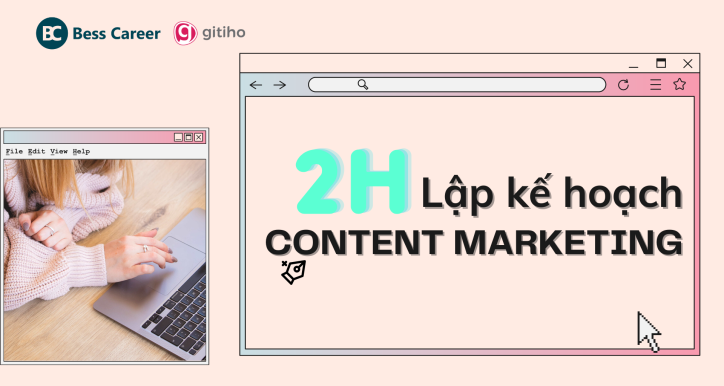 2 giờ xây dựng kế hoạch Content Marketing