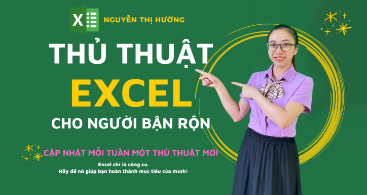 Thủ thuật Excel cho người bận rộn