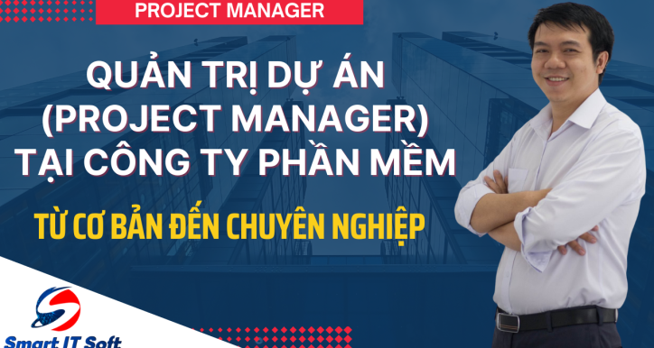 Trở thành Project Manager (PM) trong công ty phần mềm outsourcing